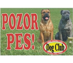 Tabuľa „Pozor pes“
