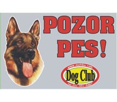 Tabuľa „Pozor pes“