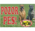 Tabuľa „Pozor pes“