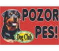 Tabuľa „Pozor pes“