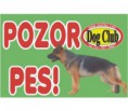 Tabuľa „Pozor pes“