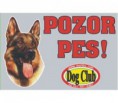 Tabuľa „Pozor pes“